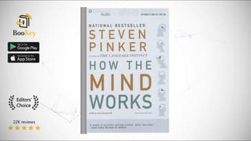 How the Mind Works   Book Summary By Steven Pinker  How do our minds gain consciousness and function