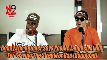 Benny The Butcher Says People Laughed At Him For Leaving The Street For Rap (Full Reupload)