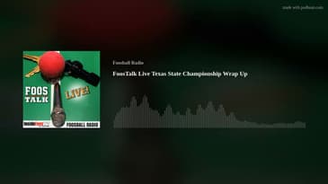 FoosTalk Live Texas State Championship Wrap Up