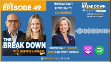 A Break Down with Representative Kristin Robbins