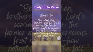 Daily Devotional - James 5:7 - #motivation #inspiration #bible