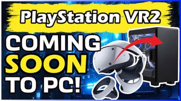 PSVR2 COMING TO PC?!