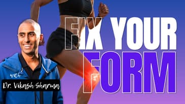 Improve Running Form and Stop Common Running Injuries with Dr. Vikash Sharma