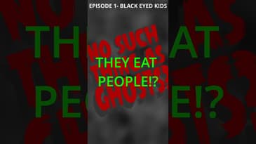 Black Eyed Kids Eat People!?  #podcast #paranormal