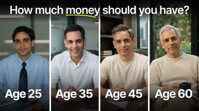 How Much Money Should You Have At 25, 30, 35, 40 In India?