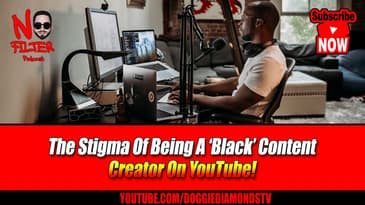 The Stigma Of Being A ‘Black’ Content Creator On YouTube!