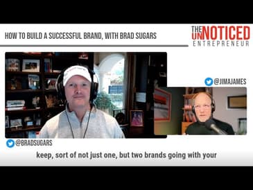 How to Build a Successful Brand, with Brad Sugars