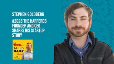 2028: Stephen Goldberg, HarperDB Founder and CEO Shares His Startup Story