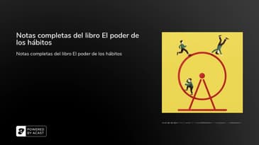 Notas completas del libro El poder de los hábitos