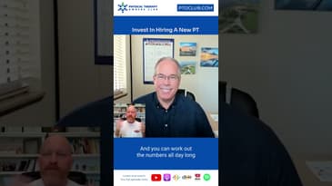 Invest In Hiring A New PT