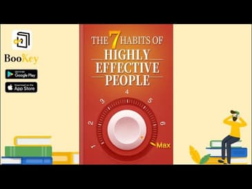 🔥🔥The 7 Habits of Highly Effective People by Stephen Covey (Summary) -- Lessons in Personal Change