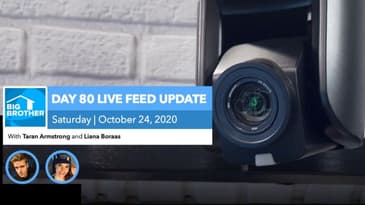 BB22 | Live Feed Update | Saturday, Oct 24, 2020