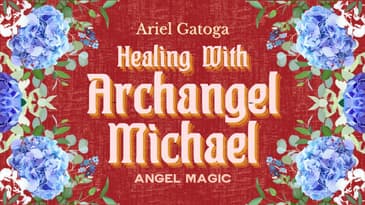 How to Call on Michael for Healing Using a Talisman - Angel Magic