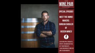 Special Episode! Meet the Wine Makers #6  Duncan Shouler! Giesen Wines Chief Winemaker