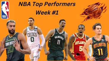 NBA Top Performers for Week #1