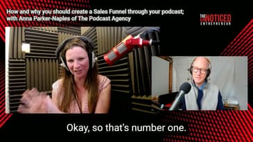 How and why you should create a Sales Funnel through your podcast; with Anna Parker-Naples
