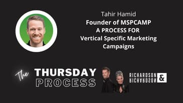 Thursday Process with Taher Hamid from MSP Camp: A Process for Vertical Marketing Campaigns