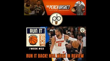 Run it Back! NBA Week in Review - Week #23