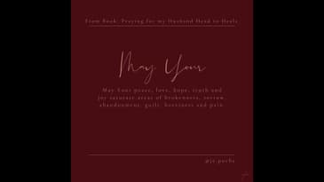 Prayer for his Grieving Heart