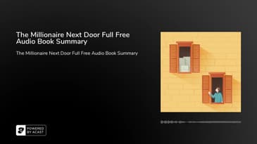 The Millionaire Next Door Full Free Audio Book Summary