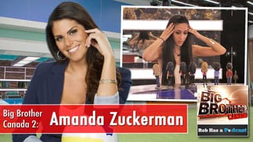 Amanda Zuckerman on the Big Brother Canada 2014 Instant Eviction Recap