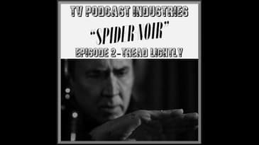 Spider-Noir Episode 2 Review