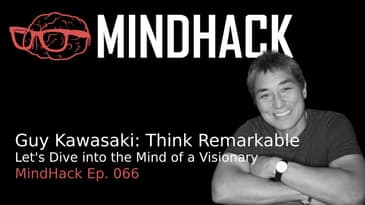 #066 Guy Kawasaki: Think Remarkable Let's Dive into the Mind of a Visionary