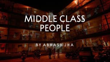 Middle Class Log | Abhash Jha Poetry | Hindi Poem on Middle Class Life | Rhyme Attacks