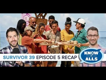 Survivor 39 Know-It-Alls | Island of the Idols Episode 5 Recap