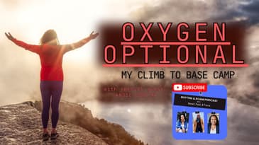 Oxygen Optional: My Climb to Base Camp