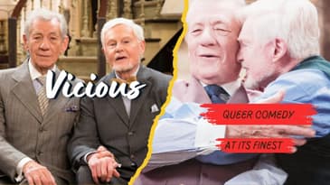Revisiting Vicious And It's Effect On Queer Television