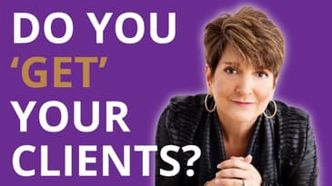 Make Your Clients Feel Seen