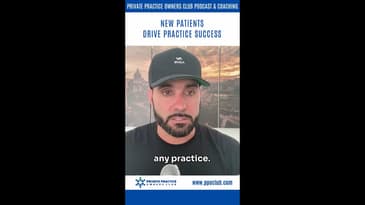 New Patients: Drive Practice Success