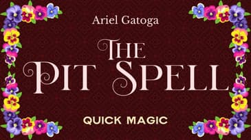 The Pit Spell - A Simple Banishing - Quick Magic with Ariel