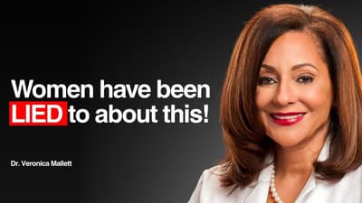 The Lie That Held A Generation Of Women Back - Dr. Veronica Mallett