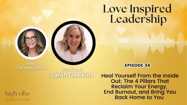 Heal Yourself From the Inside Out: The 4 Pillars That Reclaim Your Energy, End Burnout