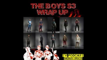 The Boys Season 3 Wrap Up Podcast
