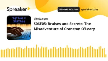 S06E05: Bruises and Secrets: The Misadventure of Cranston O'Leary