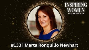 Marta Ronquillo Newhart on the Power of Story Telling (and it’s all in the family) || EP. 133