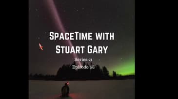 STEVE's Not An Aurora After All | SpaceTime with Stuart Gary S21E68 | Astronomy Podcast