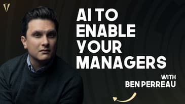From Fortune 50 Strategy to AI Coaching Tools: Ben Perreau on Leading Better