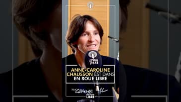 Anne-Caroline Chausson est (dans) En Roue Libre.
