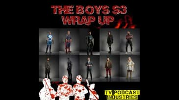 The Boys Season 3 Wrap Up Podcast