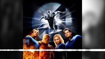 Fantastic Four: Rise of the Silver Surfer (with Zoe Wells and Mikey Neumann) | Podcast episode 179