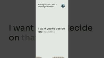 Wednesday Challenge - Waiting on God out of fear