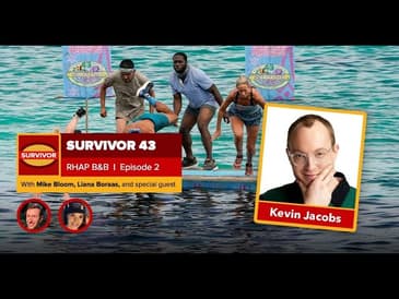 Survivor 43 | RHAP B&B Episode 2