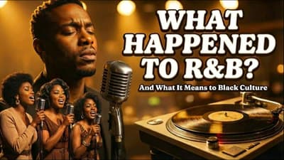 What Happened to R & B? And What It Means to Black Culture