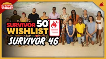 Survivor 50 Wish List | Season 46 with Taran Armstrong