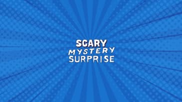 Scary Mystery Surprise Live Stream