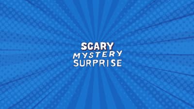 Scary Mystery Surprise Live Stream